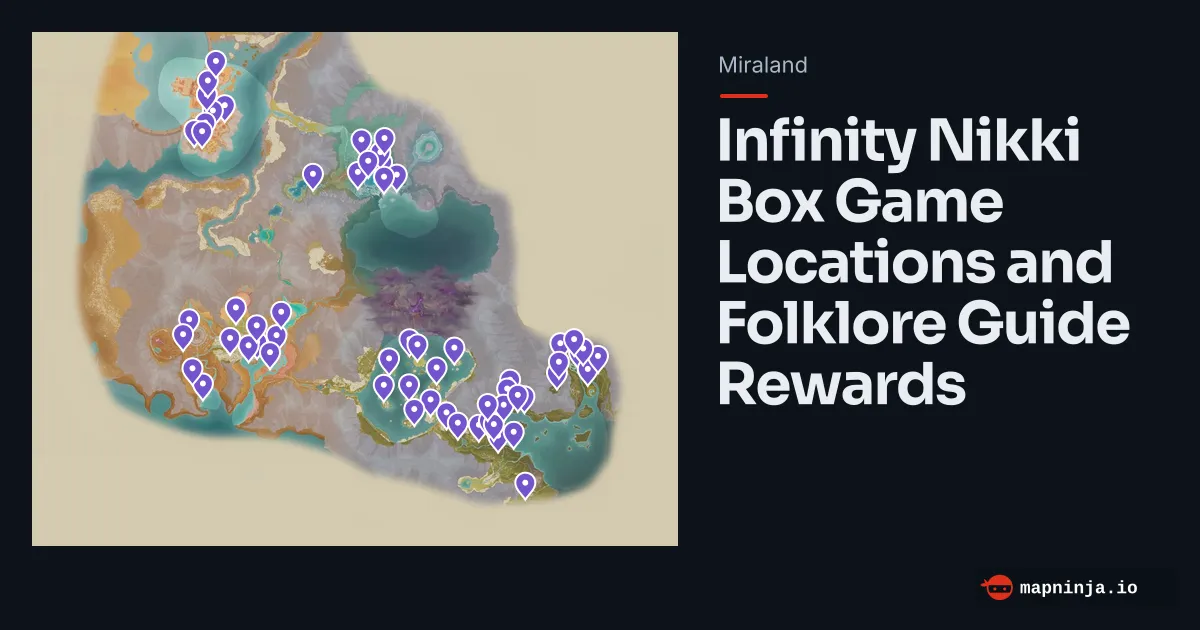 Infinity Nikki Box Game Locations and Folklore Guide Rewards map preview