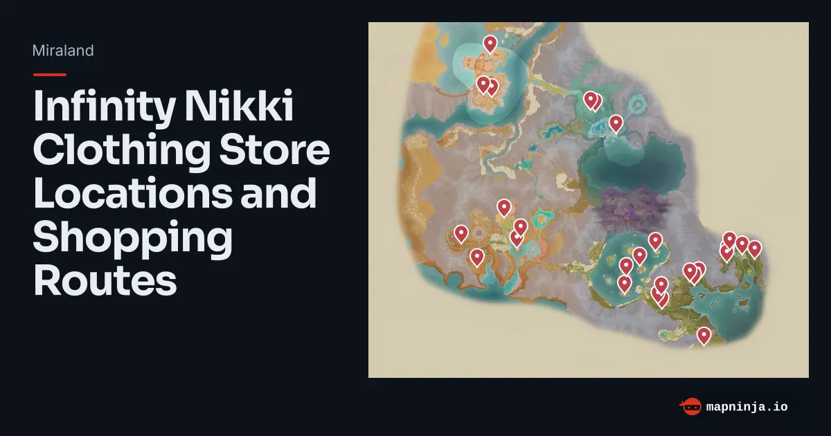 Infinity Nikki Clothing Store Locations and Shopping Routes map preview